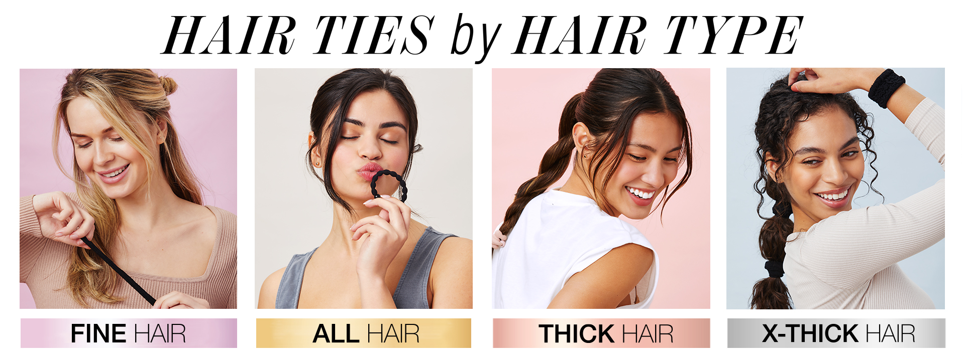 Hair Ties by Hair Type